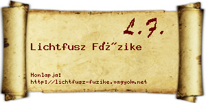 Lichtfusz Füzike névjegykártya